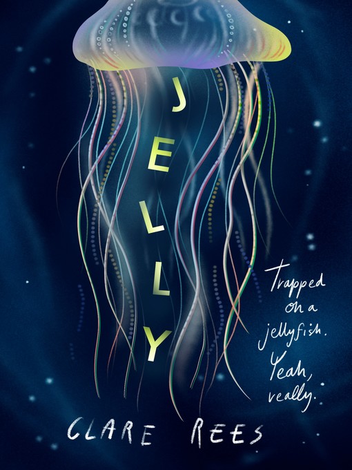 Title details for Jelly by Clare Rees - Available